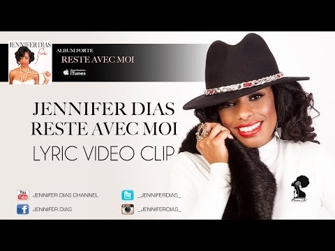 TÉLÉCHARGER JENNIFER DIAS RESTE AVEC MOI MP3 GRATUITEMENT JENNIFER MP3 TÉLÉCHARGER AVEC GRATUITEMENT DIAS RESTE MOI